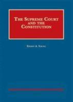 The Supreme Court and the Constitution - CasebookPlus