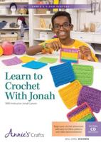 Learn to Crochet With Jonah