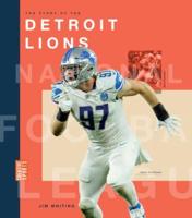 The Story of the Detroit Lions