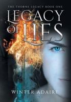 The Thorne Legacy: Legacy of Lies