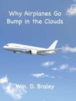 Why Airplanes Go Bump in the Clouds