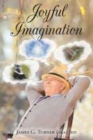 Joyful Imagination
