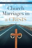 Church Marriages in a Crisis