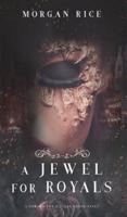 A Jewel for Royals (A Throne for Sisters-Book Five)