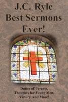 J.C. Ryle Best Sermons Ever!