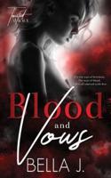 Blood and Vows