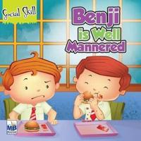 Social Skills : Benji is Well Mannered