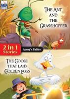 Aesop Fables: The Ant AND The Goose