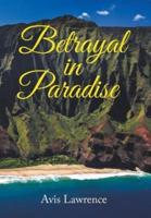 Betrayal in Paradise
