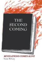 The Second Coming: Revelations Comes Alive