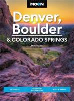 Denver, Boulder & Colorado Springs