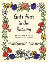 God's Hour in the Nursery: Guidance Book
