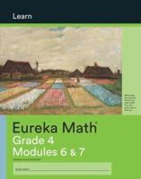 Eureka Math Grade 4 Learn Workbook #5 (Modules 6-7)