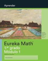 Spanish - Eureka Math Grade 1 Learn Workbook #1 (Module 1)