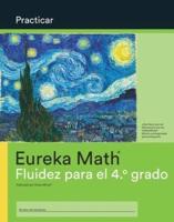 Spanish - Eureka Math Grade 4 Fluency Practice Workbook (Modules 1-7)