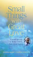 Small Things With Great Love