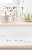 Amounting to Nothing