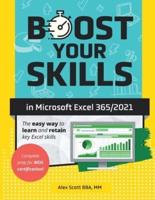 Boost Your Skills in Microsoft(R) Excel 365/2021