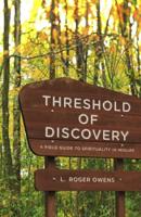 Threshold of Discovery: A Field Guide to Spirituality in Midlife