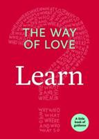 Way of Love: Learn: Learn: The Little Book of Guidance