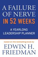 A Failure of Nerve in 52 Weeks
