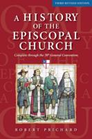 A History of the Episcopal Church - Third Revised Edition