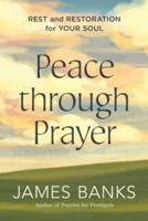 Peace Through Prayer