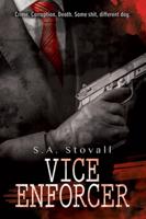 Vice Enforcer Volume 2