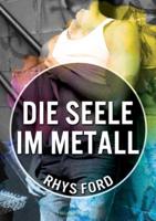 Die Seele Im Metall (Translation)