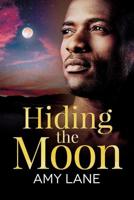 Hiding the Moon Volume 4