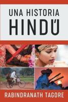 Una Historia Hindú: Novela Histórica de la Antigua India