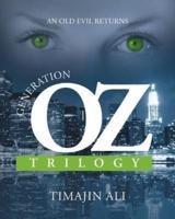 Generation Oz Trilogy