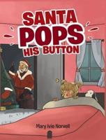 Santa Pops His Button