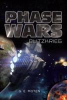 Phase Wars: Blitzkrieg