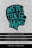 Inside a Teenage Mind