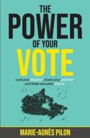 The Power of Your Vote