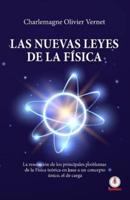 Las Nuevas Leyes De La Fisica