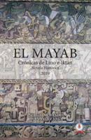 El Mayab: Crónicas de Lino e Iktán