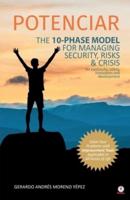 POTENCIAR: The 10-Phase Model For Managing Security, Risks & Crisis