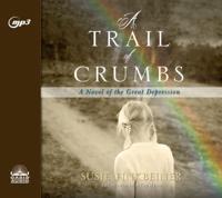 A Trail of Crumbs