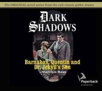 Barnabas, Quentin and Dr. Jekyll's Son