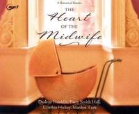 The Heart of the Midwife