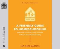 A Friendly Guide to Homeschooling