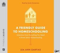 A Friendly Guide to Homeschooling