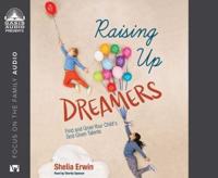 Raising Up Dreamers