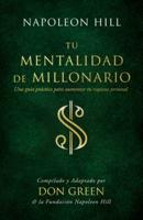 Tu Mentalidad De Millonario (Your Millionaire Mindset)