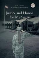 Justice and Honor for My Sister: The Story of Margie Grey