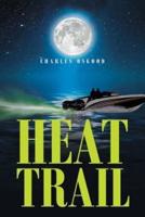 Heat Trail