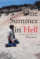 One Summer in Hell