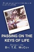 Passing on the Keys of Life: Becoming a Man